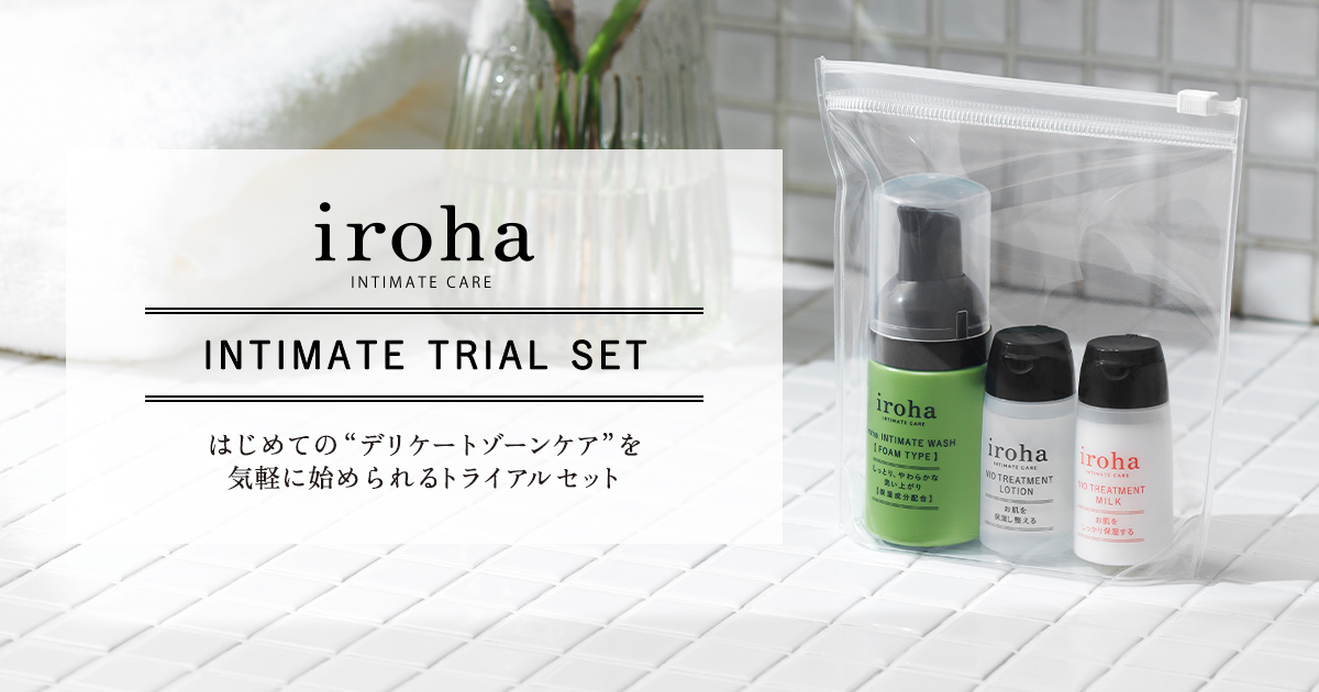 iroha INTIMATE TRIAL SET ｜ iroha INTIMATE CARE（イロハ インティ